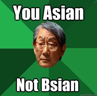 asian not bsian